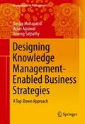 Designing Knowledge Management-Enabled Business St