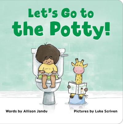 Let’s Go to the Potty!