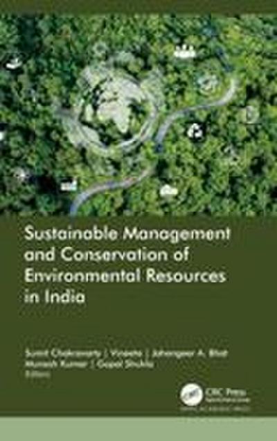 Sustainable Management and Conservation of Environmental Resources in India