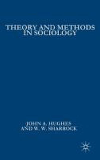 Theory and Methods in Sociology