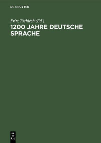 1200 Jahre deutsche Sprache