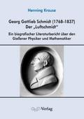 Georg Gottlieb Schmidt (1768-1837) - der ’Lu