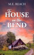 The House on the Bend
