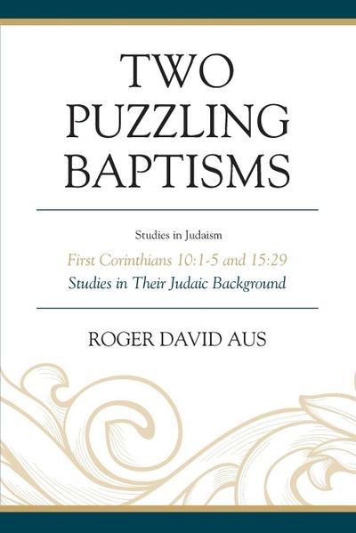 Two Puzzling Baptisms