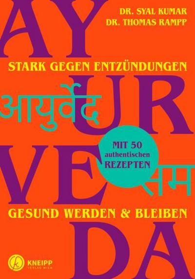 Ayurveda - stark gegen Entzündungen