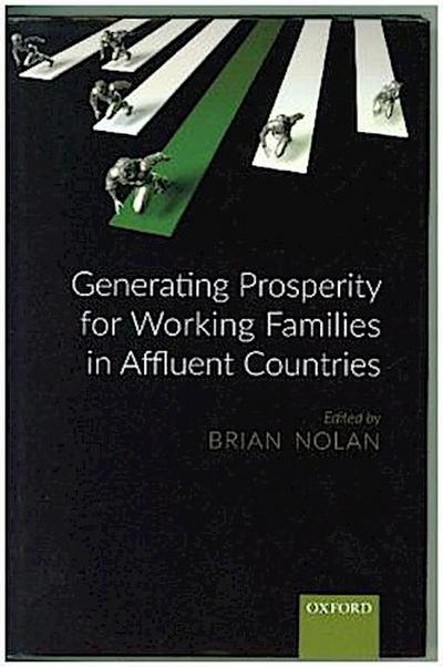 Generating Prosperity for Working Families in Rich Countries