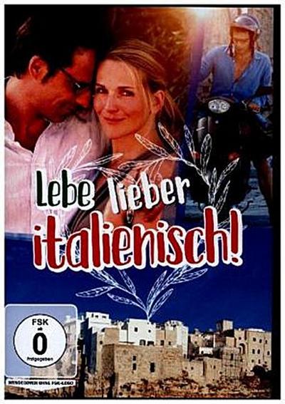 Lebe lieber italienisch!