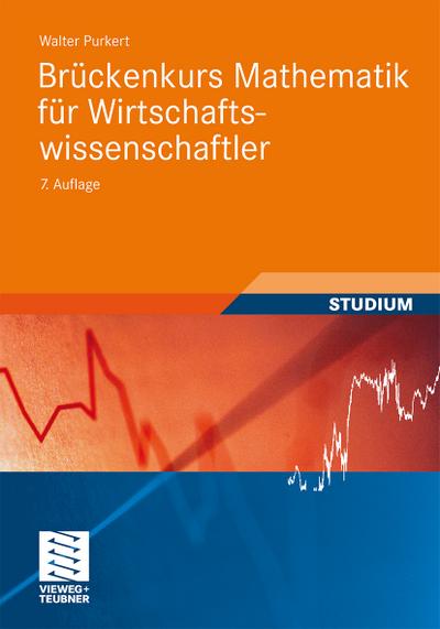 Brückenkurs Mathematik für Wirtschaftswissenschaftler