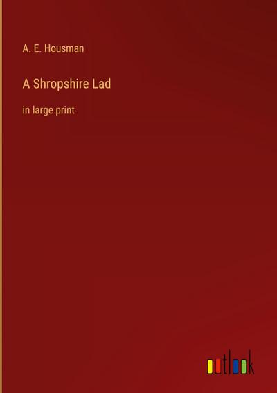 A Shropshire Lad