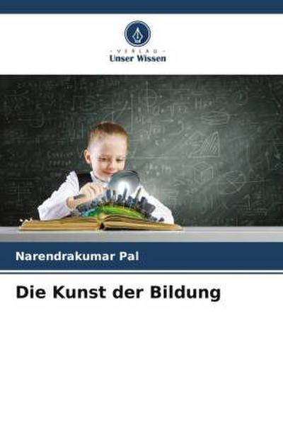Die Kunst der Bildung