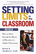 Setting Limits in the Classroom, Revised