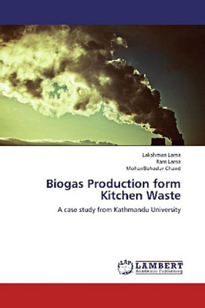 Biogas Production form Kitchen Waste