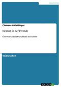 Heimat in der Fremde