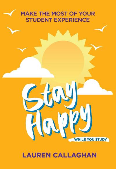 Stay Happy While You Study