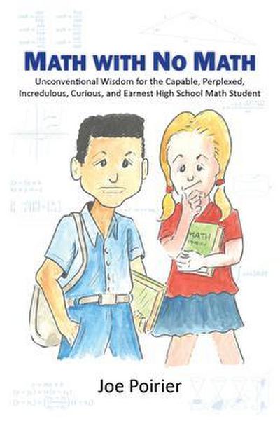 Math with No Math
