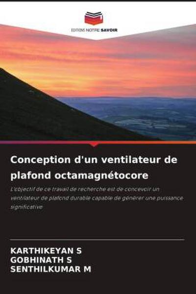 Conception d’un ventilateur de plafond octamagnétocore