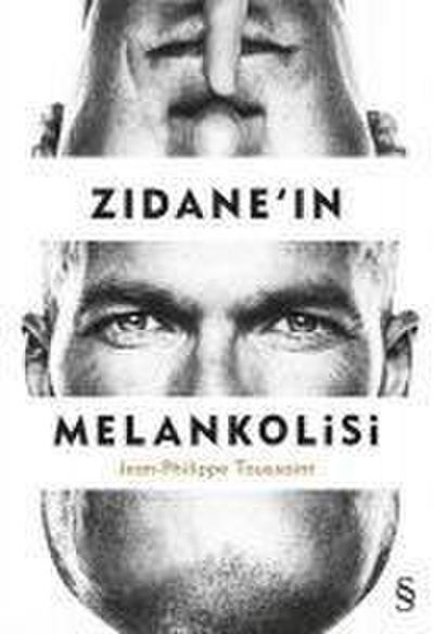 Zidanein Melankolisi