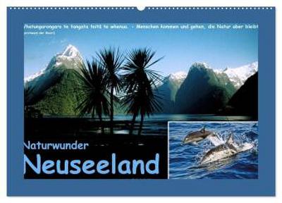 Naturwunder Neuseeland - in Bild und Text (Wandkalender 2026 DIN A2 quer), CALVENDO Monatskalender