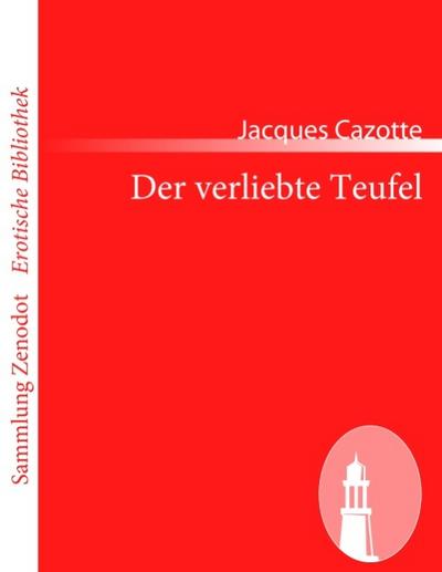 Der verliebte Teufel - Jacques Cazotte