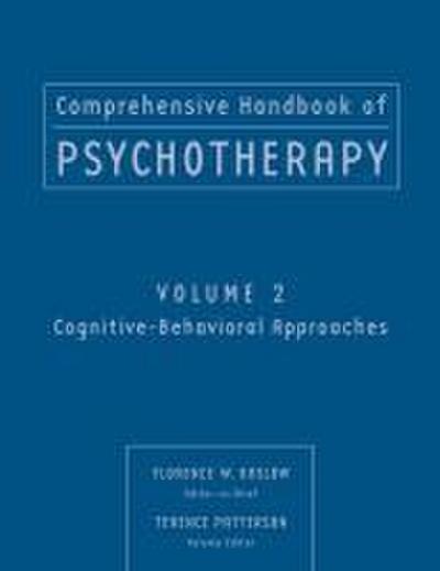 Comprehensive Handbook of Psychotherapy, Cognitive-Behavioral Approaches