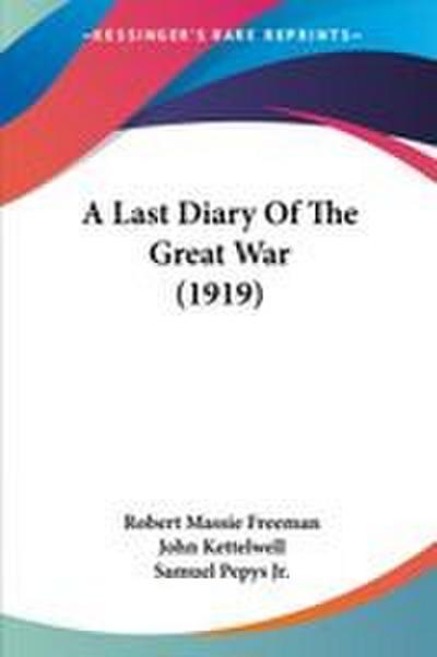 A Last Diary Of The Great War (1919)