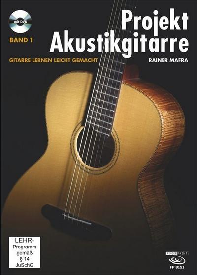 Projekt Akustikgitarre, Band 1., m. 1 Audio-DVD. Bd.1