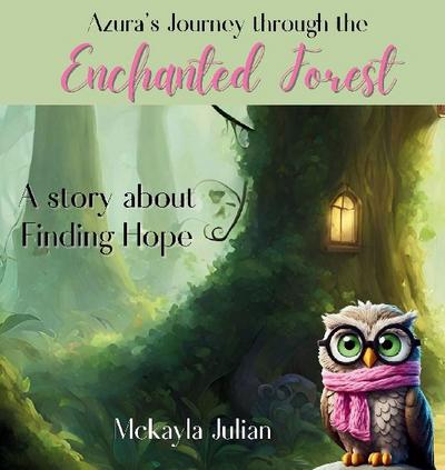 Azura’s Journey through the Enchanted Forest