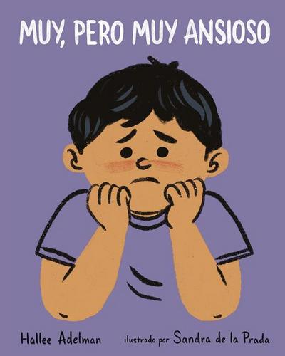 Muy, Pero Muy Ansioso