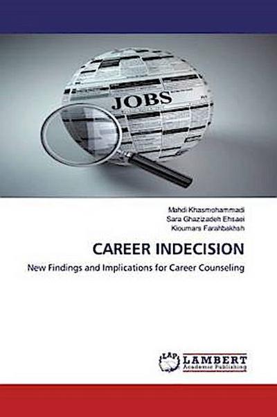CAREER INDECISION