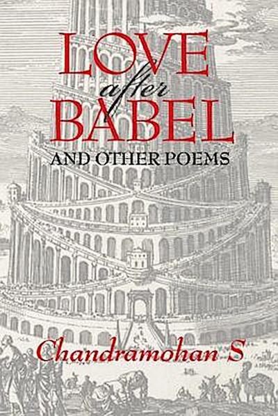 Love After Babel & Other Poems