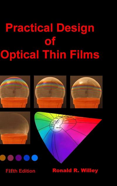Practical Design of Optical Thin Films, Fifth Edition