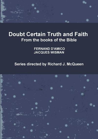 Doubt Certain Truth and Faith