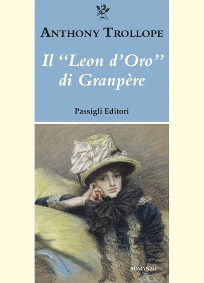 Il ’leon d’oro’ di Granpère
