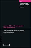 Journal of Cultural Management and Cultural Policy/Zeitschrift für Kulturmanagement und Kulturpolitik