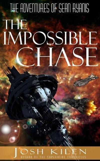 Sean Ryanis & The Impossible Chase (The Adventures of Sean Ryanis, #1)