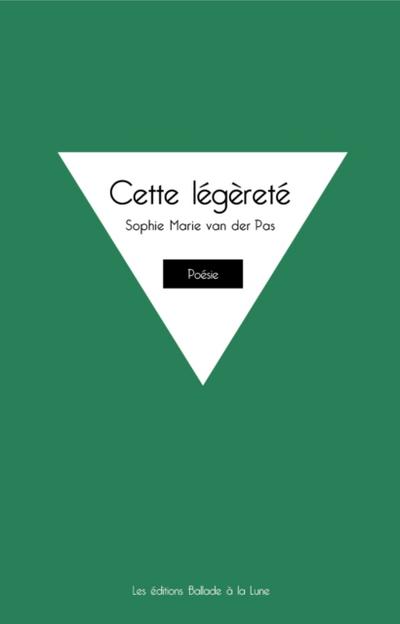 Cette légèreté