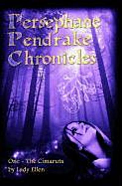 The Persephane Pendrake Chronicles-One-The Cimaruta (The Persephane Pendrake. Chronicles, #1)