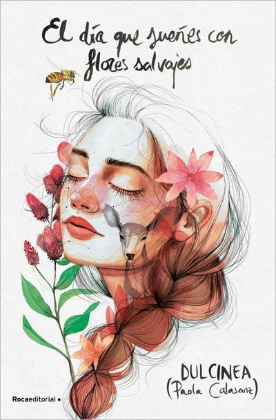 El día que sueñes con flores salvajes