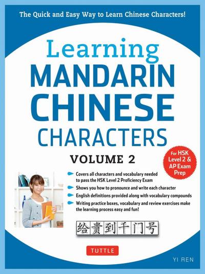 Learning Mandarin Chinese Characters Volume 2