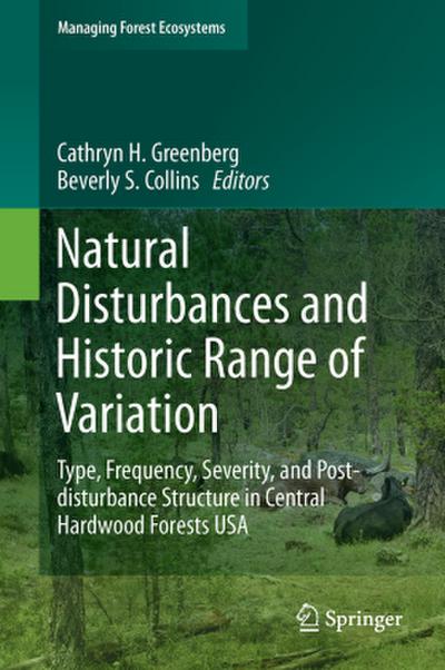 Natural Disturbances and Historic Range of Variation