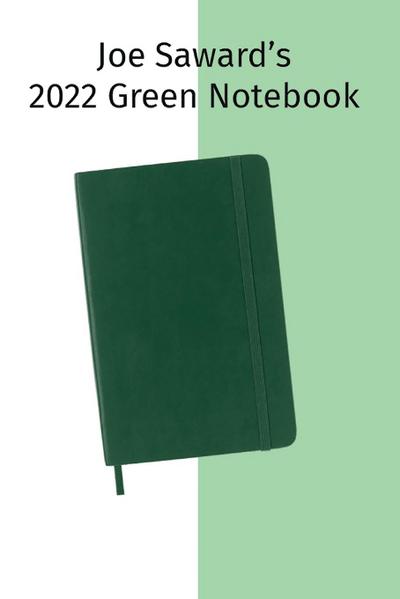 Joe Saward’s 2022 Green Notebook