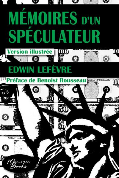 Mémoires d’un spéculateur