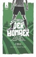 Kunibert Eder - Der Bomber