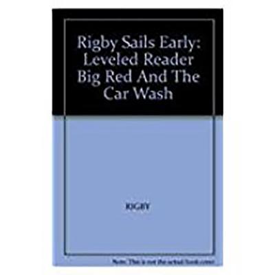Big Red and the Car Wash: Leveled Reader