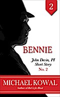 Bennie (John Devin, PI Short Story, #2)