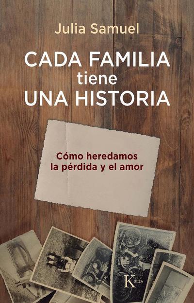 Cada Familia Tiene Una Historia / Every Family Has a History