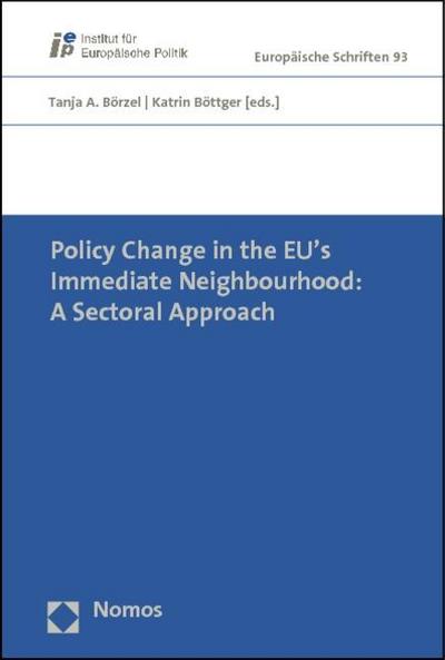 Policy Change in the EU’s Immediate Neighbourhood