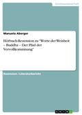 Hörbuch-Rezension zu ’Worte der Weisheit - B