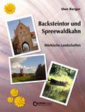 Backsteintor und Spreewaldkahn
