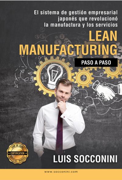 Lean Manufacturing: paso a paso (Certification)
